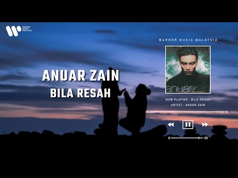 Anuar Zain - Bila Resah (Lirik Video)