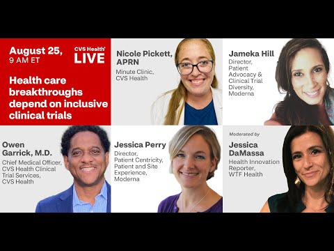 CVS Health Live: Health care breakthroughs depend on inclusive clinical trials