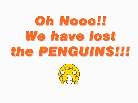 Oh no! We have lost the penguins!!! Funny game