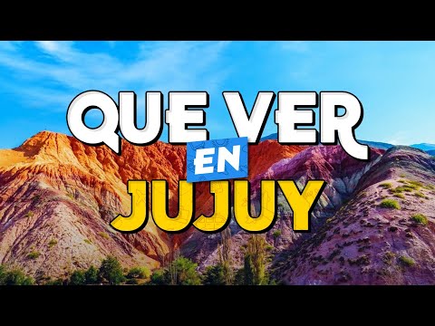 🧳️ TOP 10 Que Ver en Jujuy ✈️ Guía Turística Que Hacer en Jujuy ARGENTINA