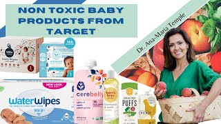 Non Toxic Baby Products From Target | Dr. Ana-Maria Temple, Holistic Pediatrician