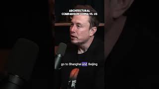 Elon thinks China is better than US...? (Architectural) #viralvideo #elonmusk #tesla