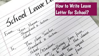 Leave Letter for School/School leave application/Leave Letter writing in Neat Handwriting