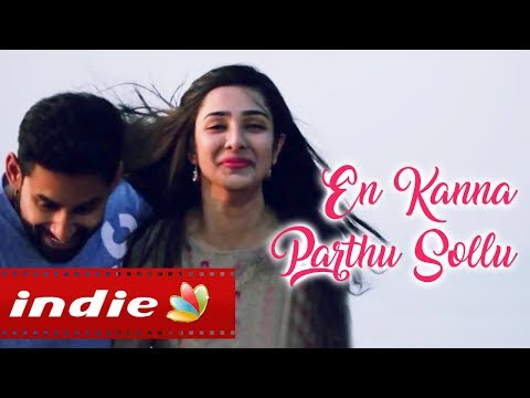 En Kanna Paarthu Sollu | Tamil Love Song | Independent Artists