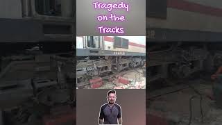 tragedy on the tracks #shorts #train #railways #trainaccident #railwayaccident  #railwaysafety