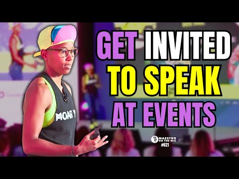 How To Get Invited To Speak At Conferences & On Stages | Maestro On The Mic #621