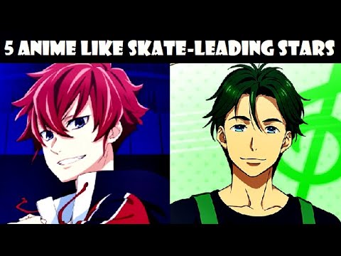 5 Anime Similar to Skate-Leading Stars