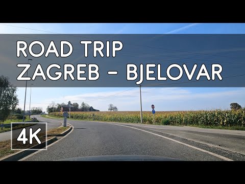 Road Trip: Zagreb to Bjelovar, Croatia - 4K UHD Virtual Travel