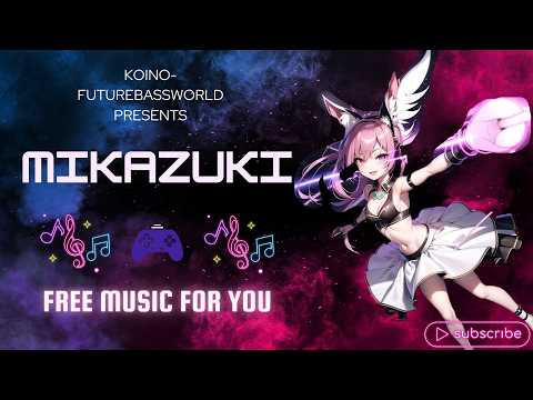 [Future bass]Mikazuki~三日月~『Free Music』