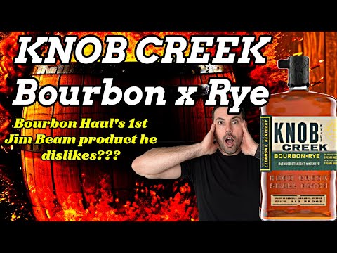 Knob Creek Bourbon x Rye