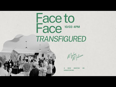 Face To Face: Transfigured - Myles Milham