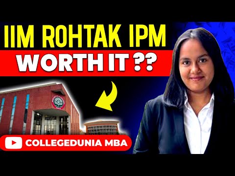 IIM Rohtak IPM | Placement, Interview and admission | Full Review 2024