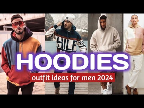 20 HOODIES Outfit ideas for Men's 🔥 2024 mens outfit guide 🔥