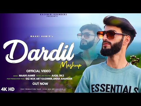 Dardil Mashup Maahi Aamir | Adil Dks New Trending Kashmiri song