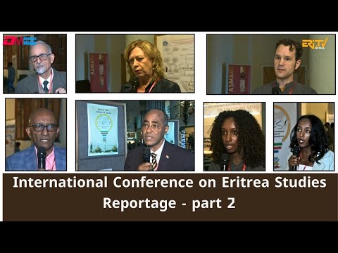 Reportage in English - International Conference on Eritrea Studies 2025 - Part 2 | ERi-TV