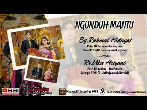 🔴LIVE NGUNDUH MANTU  RAHMAT  & VIKA // MINGGU, 22 DESEMBER 2024 // SSK PRORDUCTION