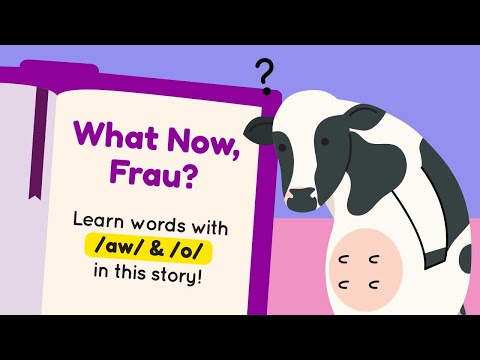 What Now, Frau? – Phonics Stories