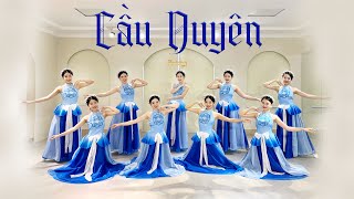 Múa CẦU DUYÊN | Vũ đoàn Fevery