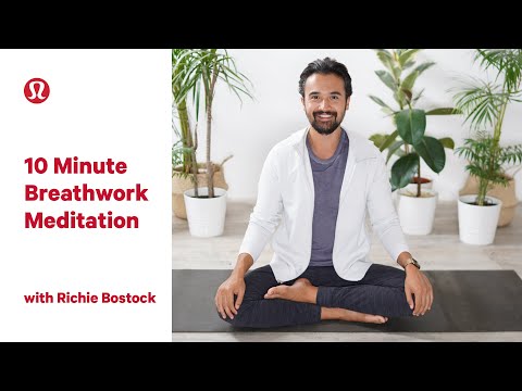 10 Minute Meditation & Breath work Routine with Richie Bostock | lululemon