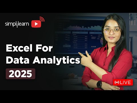 Excel for Data Analysis Full Course 2025 | Excel for Data Analytics | Simplilearn