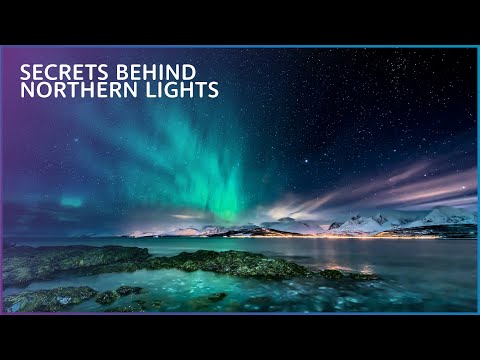 The Science Behind The Unique Northern Lights | Cosmic Vistas S2 E5