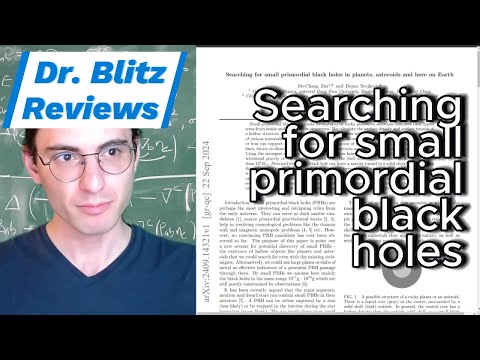 Dr. Blitz's Peer Review #10 - Searching for small primordial black holes