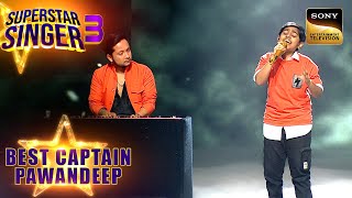 Pawandeep के Key Notes पर Atharv की उम्दा Performance | Superstar Singer 3 | Best Captain Pawandeep