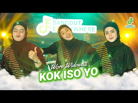 WORO WIDOWATI - KOK ISO YO (Dangdut Everywhere Live Music)