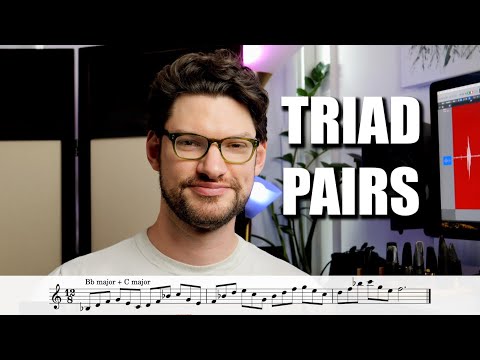 Triad Pairs for Jazz: A Crash Course