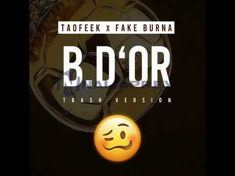 Taofeek (Twyse Ereme) - Ballon D'or (Trash Version) ft. Fake Burna