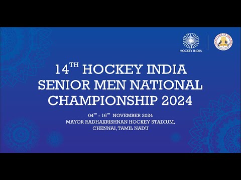 14th HOCKEY INDIA SENIOR MEN NATIONAL CHAMPIONSHIP 2024 (MAYOR RADHAKRISHNAN HOCKEY STADIUM,CHENNAI)