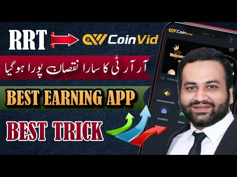 🔴 Recover RRT.CC Earning App Loss || RRT & Coinvid || Withdraw || Deposit