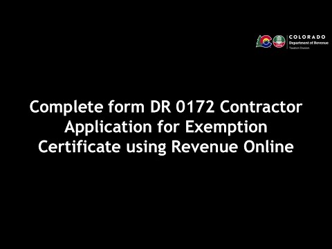 DR 0172 Contractor Application for Exemption Certificate using Revenue Online