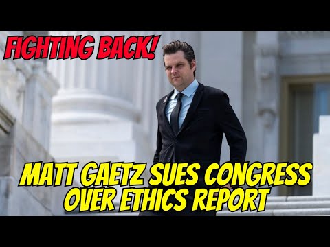 Fighting Back! Matt Gaetz Sues Congress!