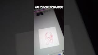 pov:you cant draw hands #funny #art #notoriginal I think