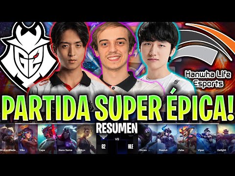 G2 DE CAPS EN LA PARTIDA MÁS ÉPICA DEL MUNDIAL! | G2 vs HLE RESUMEN SWISS STAGE WORLDS 2024 LVP