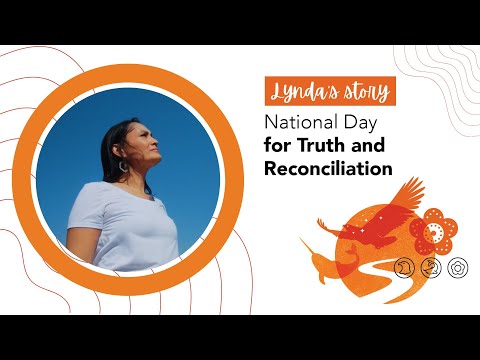 National Day for Truth and Reconciliation - Lynda's story