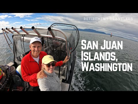 SAN JUAN ISLANDS, Washington | Crabbing | Things To Do In Retirement | Vlog #42