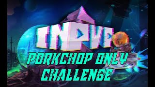 InPvP | Porkchop Only Challenge!