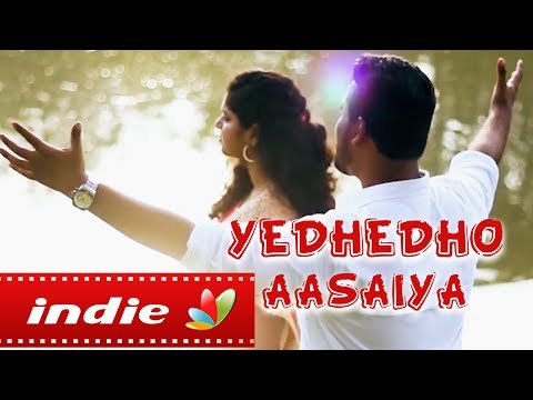 Yedhedho Aasaiya : Tamil Album Love Song | Romantic Short Film