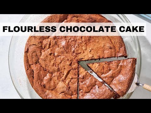 Flourless Chocolate Cake | Chocolate Cake Recipe