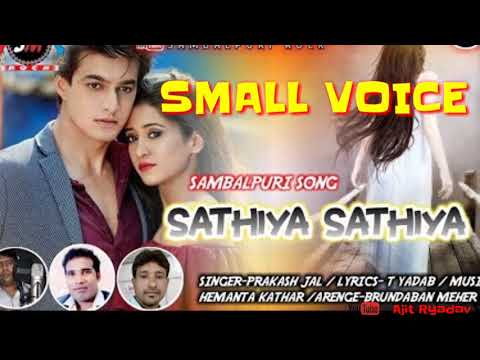 Sathiya Sathiya || Prakash jal|| Sambalpuri Child Voice Song .