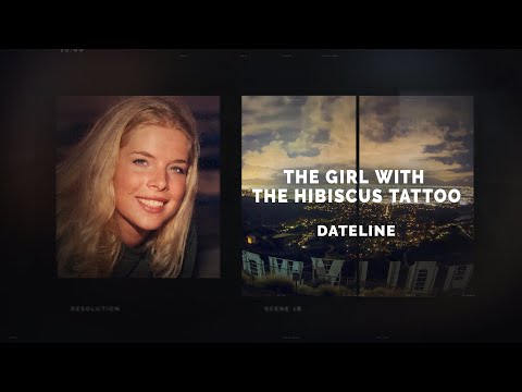 Dateline Episode Trailer: The Girl with the Hibiscus Tattoo | Dateline NBC