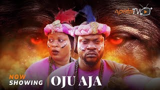 Oju Aja - Yoruba Movie 2025 Drama Odun Adekola, Owolabi Ajasa, Feranmi Oyalowo,Biola Adekunle,Enitan