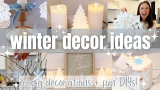 New 2025 Winter Decorate With Me! Winter Decor DIY Ideas! Cozy Winter Decor Ideas