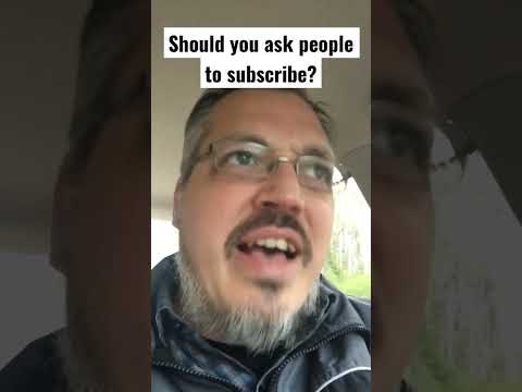 Should you ask people to subscribe? | How to Grow on Youtube, Starting a Christian Youtube Channel