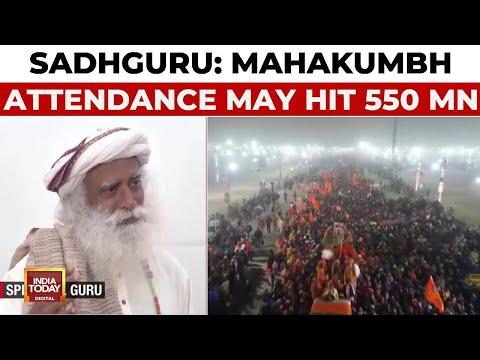 Sadhguru Says 'Mahakumbh May See 500-550 Million People This Time, Up From 400 Million Last Time'