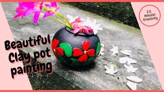 Beautiful Clay pot painting | Clay pot painting Designs | Clay pot painting ideas