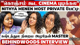 "Cinema சுத்தமா புடிக்கல..Quit பண்ண போறேன்"😭 Nithya Menen Most Powerful Interview With Kala Master