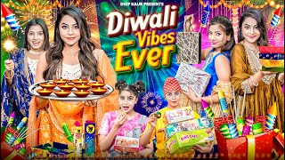 Diwali Vibes Ever | Deep Kaur